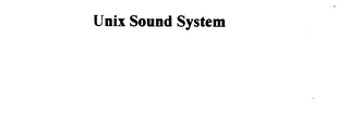 UNIX SOUND SYSTEM