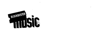 BLOCKBUSTER MUSIC