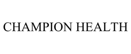CHAMPION HEALTH