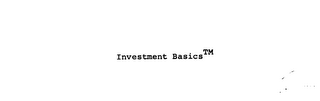 INVESTMENT BASICS