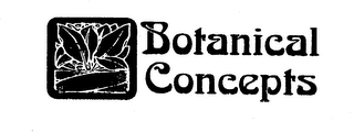 BOTANICAL CONCEPTS