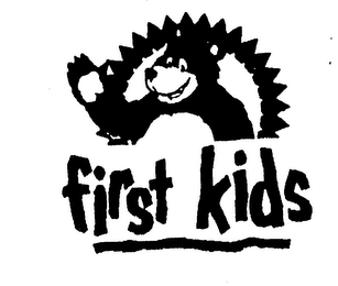 FIRST KIDS