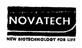 NOVATECH NEW BIOTECHNOLOGY FOR LIFE