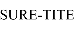 SURE-TITE trademark