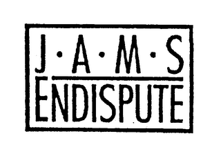 J A M S ENDISPUTE
