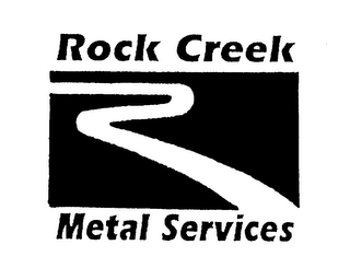 ROCK CREEK METAL SERVICES