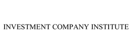 INVESTMENT COMPANY INSTITUTE