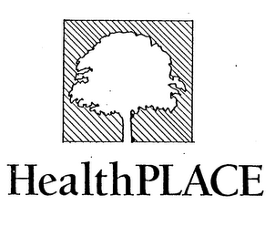 HEALTH PLACE