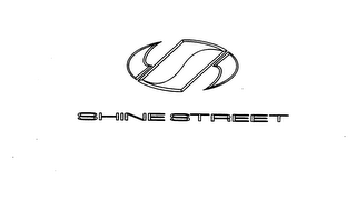 SHINE STREET