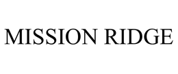 MISSION RIDGE