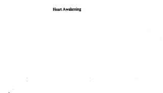 HEART AWAKENING