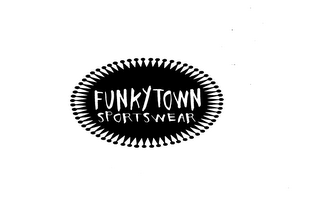 FUNKYTOWN SPORTSWEAR