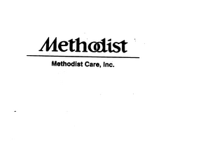 METHODIST METHODIST CARE, INC.
