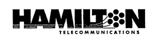 HAMILTON TELECOMMUNICATIONS
