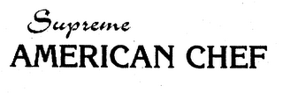 SUPREME AMERICAN CHEF