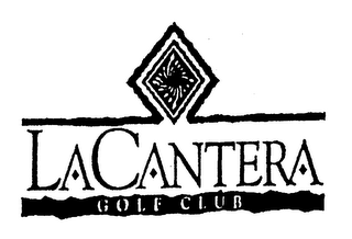 LA CANTERA GOLF CLUB