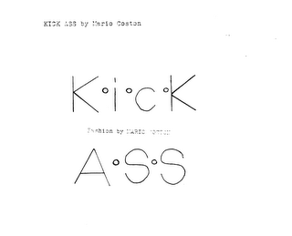 KICK ASS FASHION BY MARIO COSTON