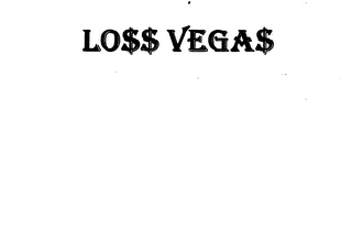 LOSS VEGAS