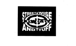 S.W.A.T STREET WISE AND TUFF