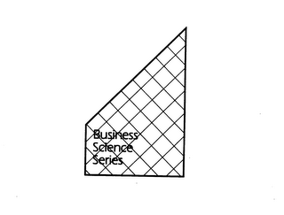 BUSINESS SCIENCE SERIES