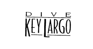 DIVE KEY LARGO