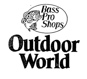 BASS PRO SHOPS OUTDOOR WORLD