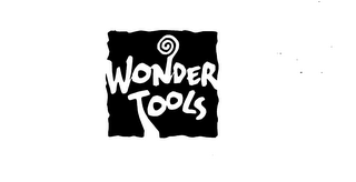 WONDER TOOLS