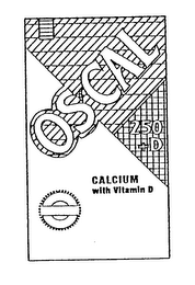 OS CAL 250 D CALCIUM WITH VITAMIN D