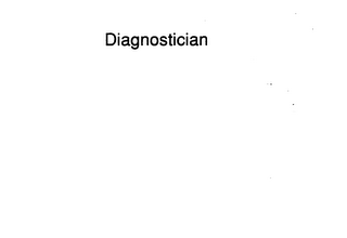 DIAGNOSTICIAN