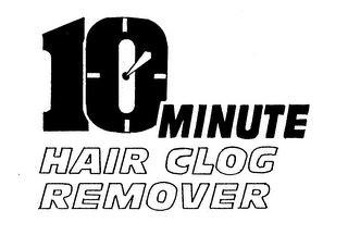 10 MINUTE HAIR CLOG REMOVER