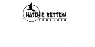 HATCHIE BOTTOM PRODUCTS