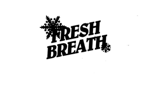 FRESH BREATH