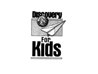 DISCOVERY FOR KIDS