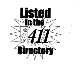 LISTED IN THE I411 DIRECTORY