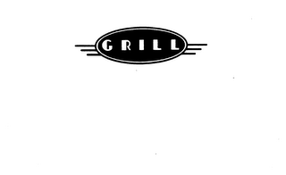 GRILL