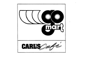 GO MART CARL'S CAFE'