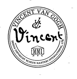 VINCENT VAN GOGH VVG VINCENT MMI NYC DESIGN COPYRIGHT MUSEUM MASTERS INTERNATIONAL, LTD.