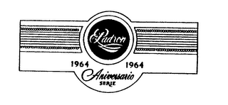 PADRON 1964 1964 ANIVERSARIO SERIE