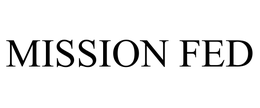 MISSION FED