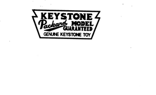 KEYSTONE PACKARD MODEL GUARANTEED GENUINE KEYSTONE TOY