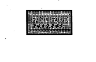 FAST FOOD EXPRESS