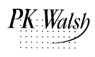 PK WALSH