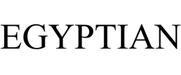 EGYPTIAN