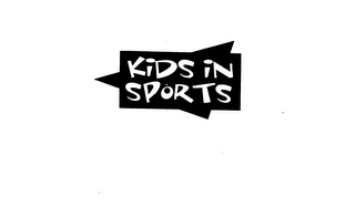 KIDS IN SPORTS