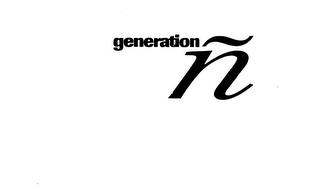 GENERATION N