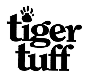 TIGER TUFF