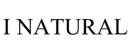 I NATURAL