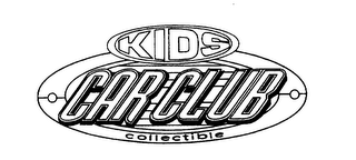KIDS CAR CLUB COLLECTIBLE
