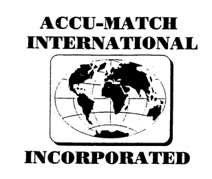 ACCU-MATCH INTERNATIONAL INCORPORATED