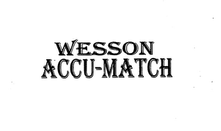 WESSON ACCU-MATCH